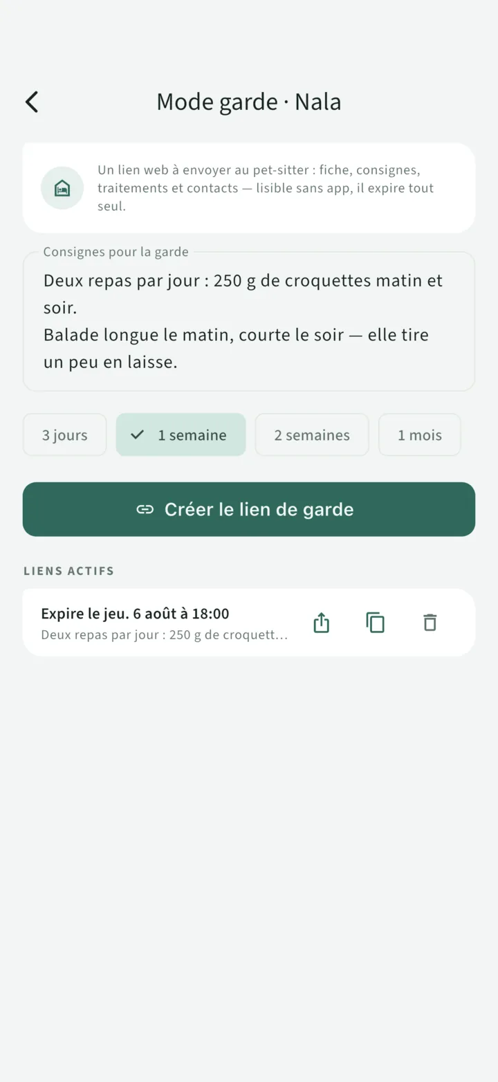 Le mode garde : un lien actif pour la pet-sitter avec les consignes — repas, balades, traitement déjà donné