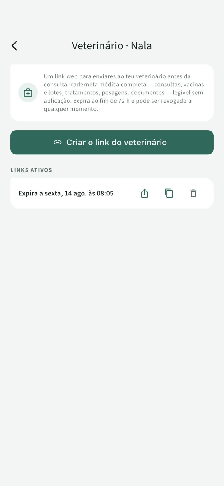 A partilha com o veterinário: um link ativo que expira dentro de 72 horas, copiável e revogável